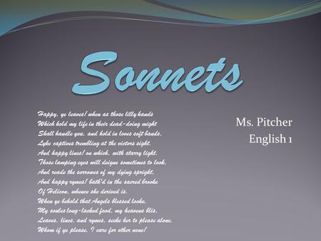 Sonnets Ms. Pitcher English 1