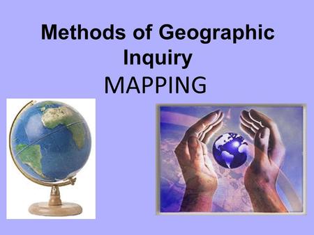 Methods of Geographic Inquiry
