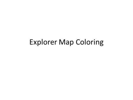 Explorer Map Coloring. Map Code Title Map: Land Claims, about 1700 Create a legend with the following colors: GREEN=Portugal YELLOW=Spain BLUE=France.