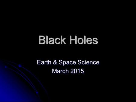 Earth & Space Science March 2015