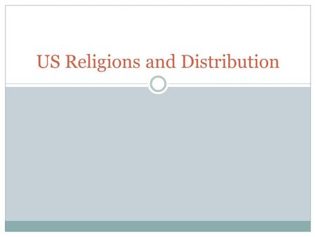 US Religions and Distribution. Protestants The majority religion in the colonies was Protestantism. Protestants rejected many of the traditions and hierarchy.