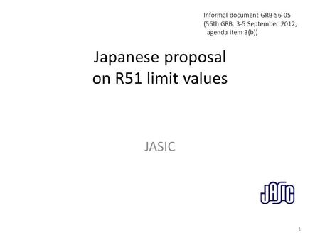 Japanese proposal on R51 limit values