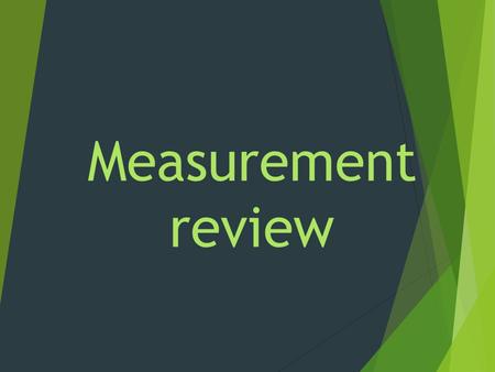 Measurement review. Choose the best unit to measure each capacity. Write gallons, pints, or fluid ounces. 1. 2.