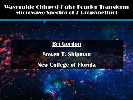 Bri Gordon Steven T. Shipman New College of Florida