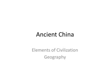 Elements of Civilization Geography