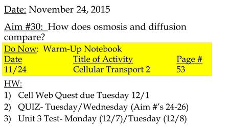 Aim #30: How does osmosis and diffusion compare?