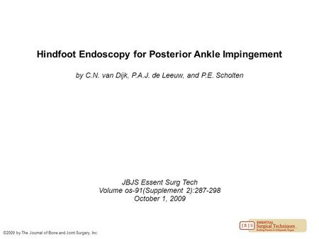 Hindfoot Endoscopy for Posterior Ankle Impingement