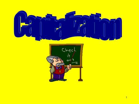 Capitalization DAY 1 COMPLETE SLIDES 1-8
