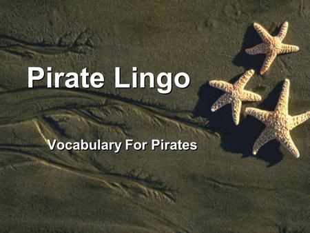 Vocabulary For Pirates