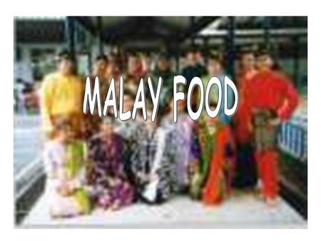 Malay food is characterized by it liberal use of coconut extract. E.g.. Nasi Lemak consists of rice with a coconut flavor.