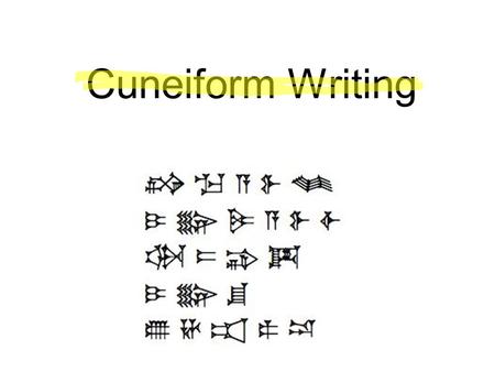 Cuneiform Writing. Overview Cuneiform, meaning wedge, is the term applied to a mode of writing which used a wedge-shaped stylus to make impressions.