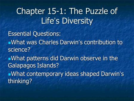 Chapter 15-1: The Puzzle of Life’s Diversity