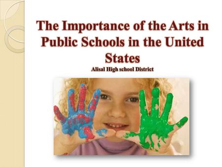 Art in public schools in the United States plays a big role in a student’s life and health; thus, the elimination of the arts has resulted in many negative.