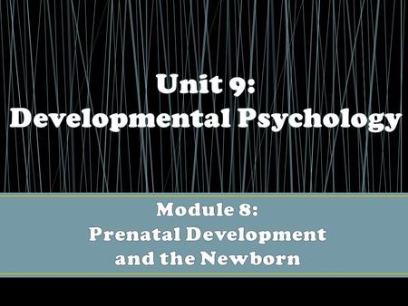 Developmental psychology: the study of physical, intellectual, social, and moral changes across the life span from conception to death. Developmental.