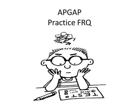 APGAP Practice FRQ.
