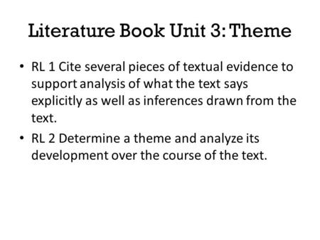 Literature Book Unit 3: Theme