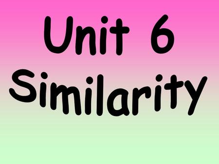 Unit Goals – 1. Solve proportions and simplify ratios. 2. Apply ratios and proportions to solve word problems. 3. Recognize, determine, and apply scale.
