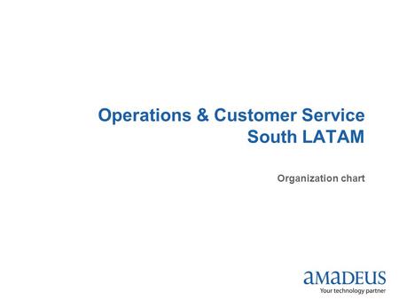 Operations & Customer Service South LATAM