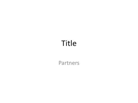 Title Partners. Summary (Historian’s Job) Brief summary that gives us background about the mystery First picture with caption.