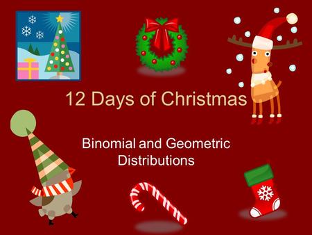 Binomial and Geometric Distributions