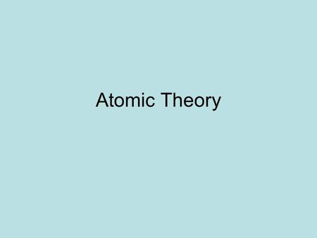 Atomic Theory Thomson Model of the Atom J. J. Thomson - English physicist. 1897 Made a piece of equipment called a cathode ray tube. It is a vacuum tube.
