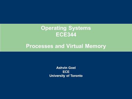 Processes and Virtual Memory