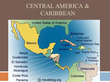 CENTRAL AMERICA & CARIBBEAN. History  Cultural hearth of the Mayan culture.  Mayans built independent states ruled by god-kings in Belize, Guatemala,