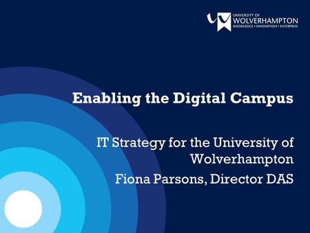 Enabling the Digital Campus