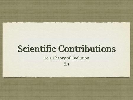 Scientific Contributions