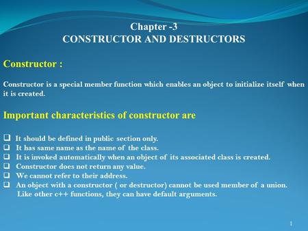 CONSTRUCTOR AND DESTRUCTORS