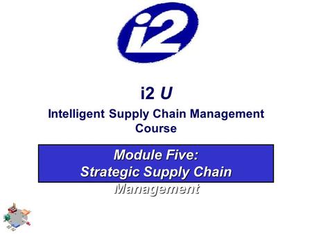 Intelligent Supply Chain Management Strategic Supply Chain Management