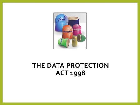 THE DATA PROTECTION ACT 1998. Data Protection Act 1998 DPA 1. Reasons2. People3. Principles 4. Exemptions 4 key points you need to learn/understand/revise.