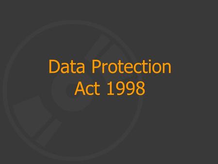 Data Protection Act 1998. The Data Protection Act (DPA) is a balance between rights of the DATA SUBJECT and obligations of the DATA CONTROLLER DATA CONTROLLER.