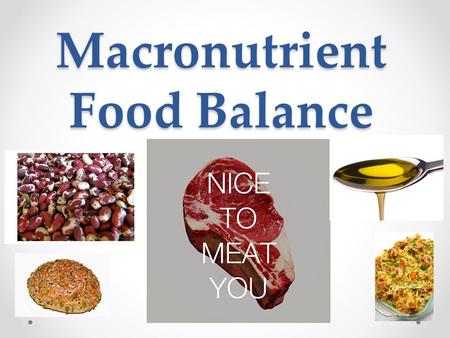 Macronutrient Food Balance