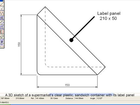 Q. 1a Draw a freehand isometric sketch of the container and include thick and thin lines to enhance the sketch. (5 marks)