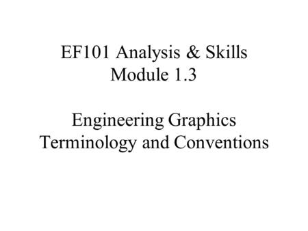 EF101 Analysis & Skills Module 1