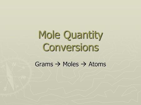 Mole Quantity Conversions Grams  Moles  Atoms. First, fold your paper in half like this. Not this.