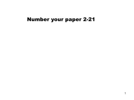 1 Number your paper 2-21 2 3 Captures sunlight and where photosynthesis takes place.