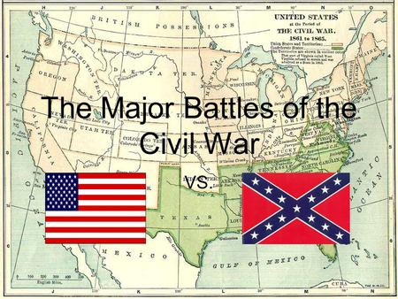 The Major Battles of the Civil War VS.. Battle of Fort Sumter.