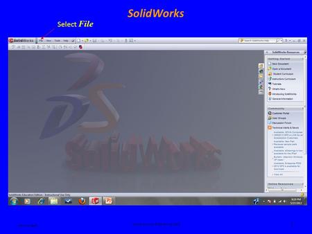 Ken Youssefi Introduction to Engineering – E10 1 SolidWorks Select File.
