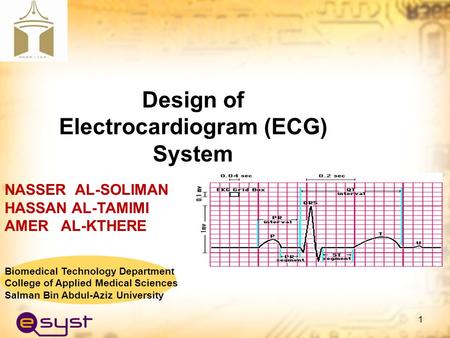Design of Electrocardiogram (ECG) System
