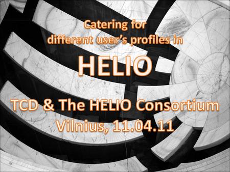 HELIO Introduction HELIO is designed to help scientists: finding, retrieving, and analyzing data regarding the sun, its related phenomena and their effects.