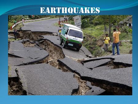 EARTHQUAKES.