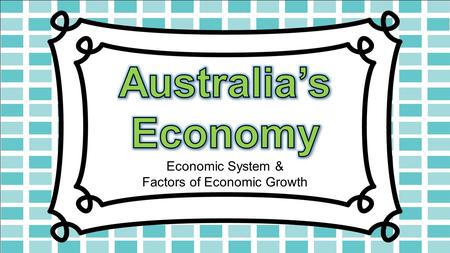 Factors of Economic Growth