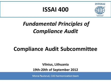 ISSAI 400 Compliance Audit Subcommittee
