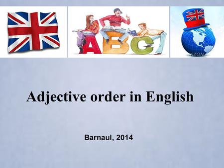 Adjective order in English
