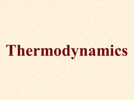 Thermodynamics. Temperature What is temperature? Temperature is what we measure with a thermometer. What is a thermometer? A thermometer is any devise.