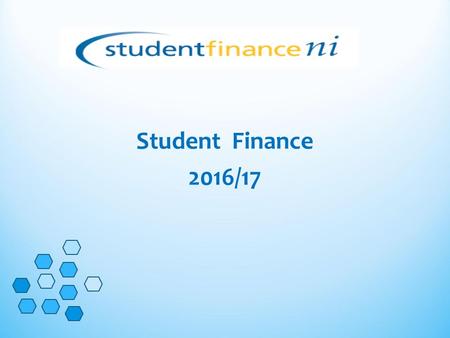 Student Finance 2016/17. Eligibility Criteria Residence A student must: ordinarily resident have been ordinarily resident in the UK and Islands for at.