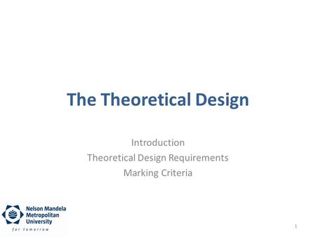 The Theoretical Design