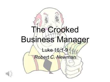 The Crooked Business Manager